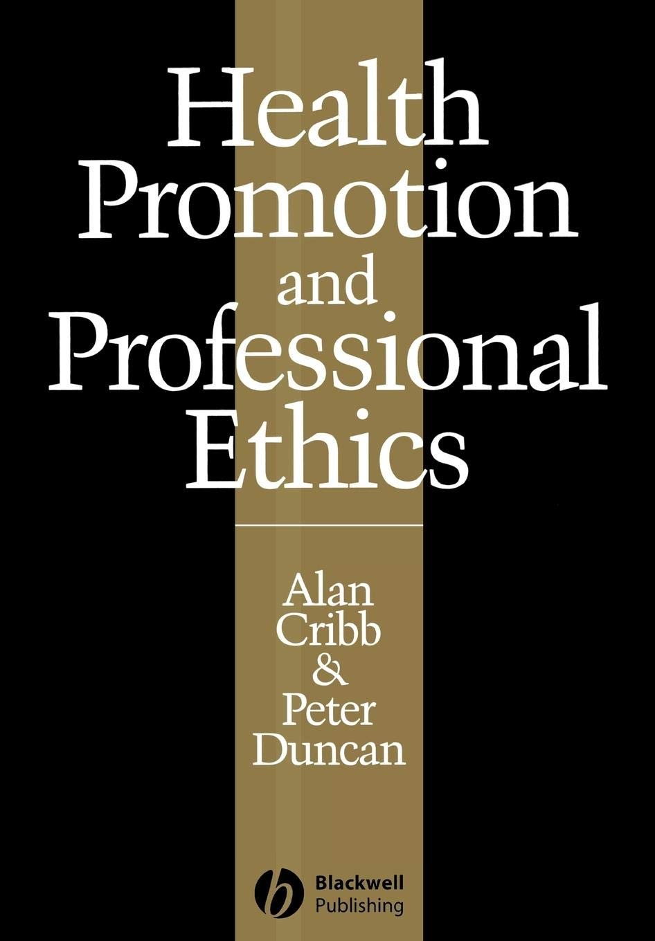 Health Promotion and Professional Ethics Medicine