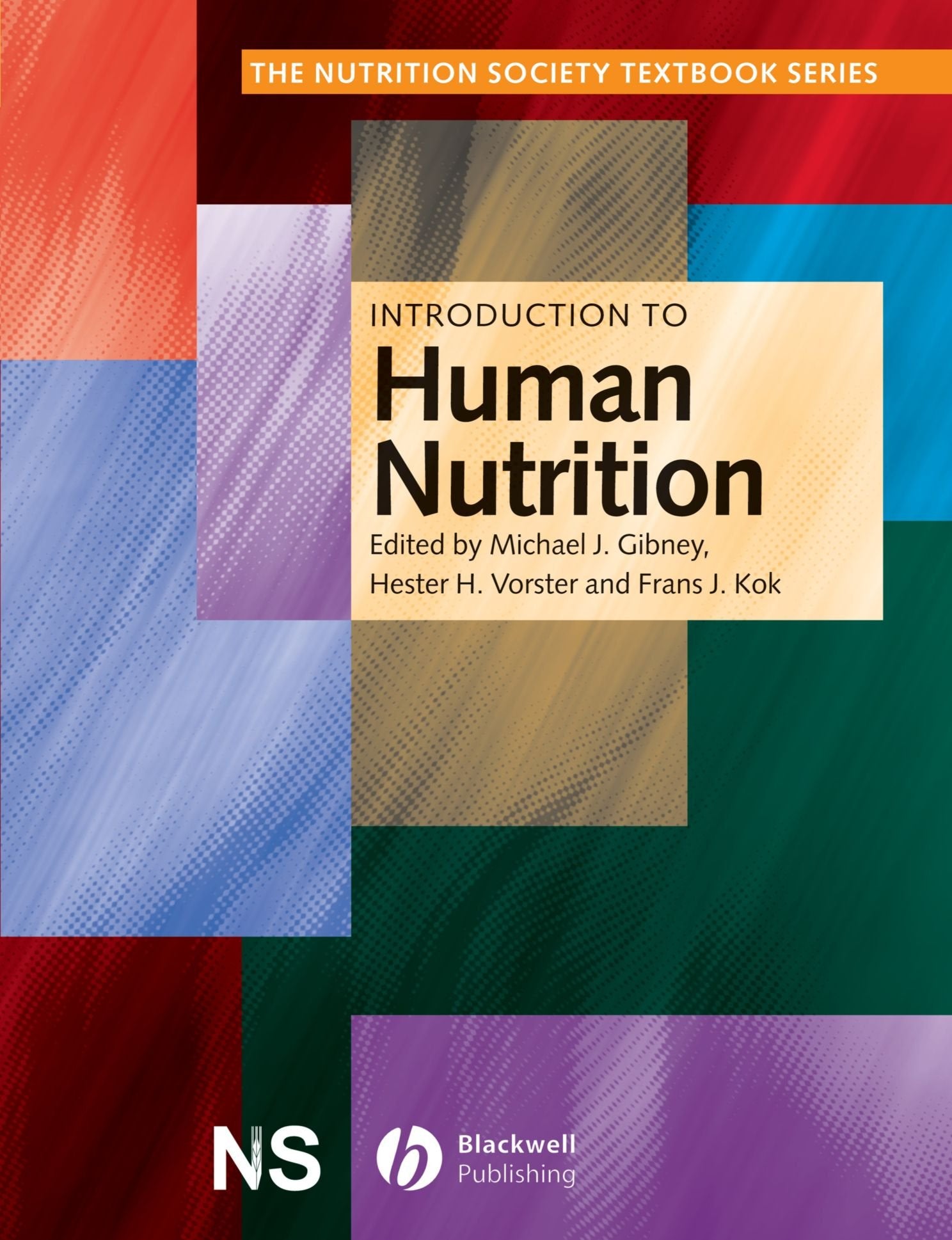 Introduction to Human Nutrition (Human Nutrition Textbook Series, 1) Medicine