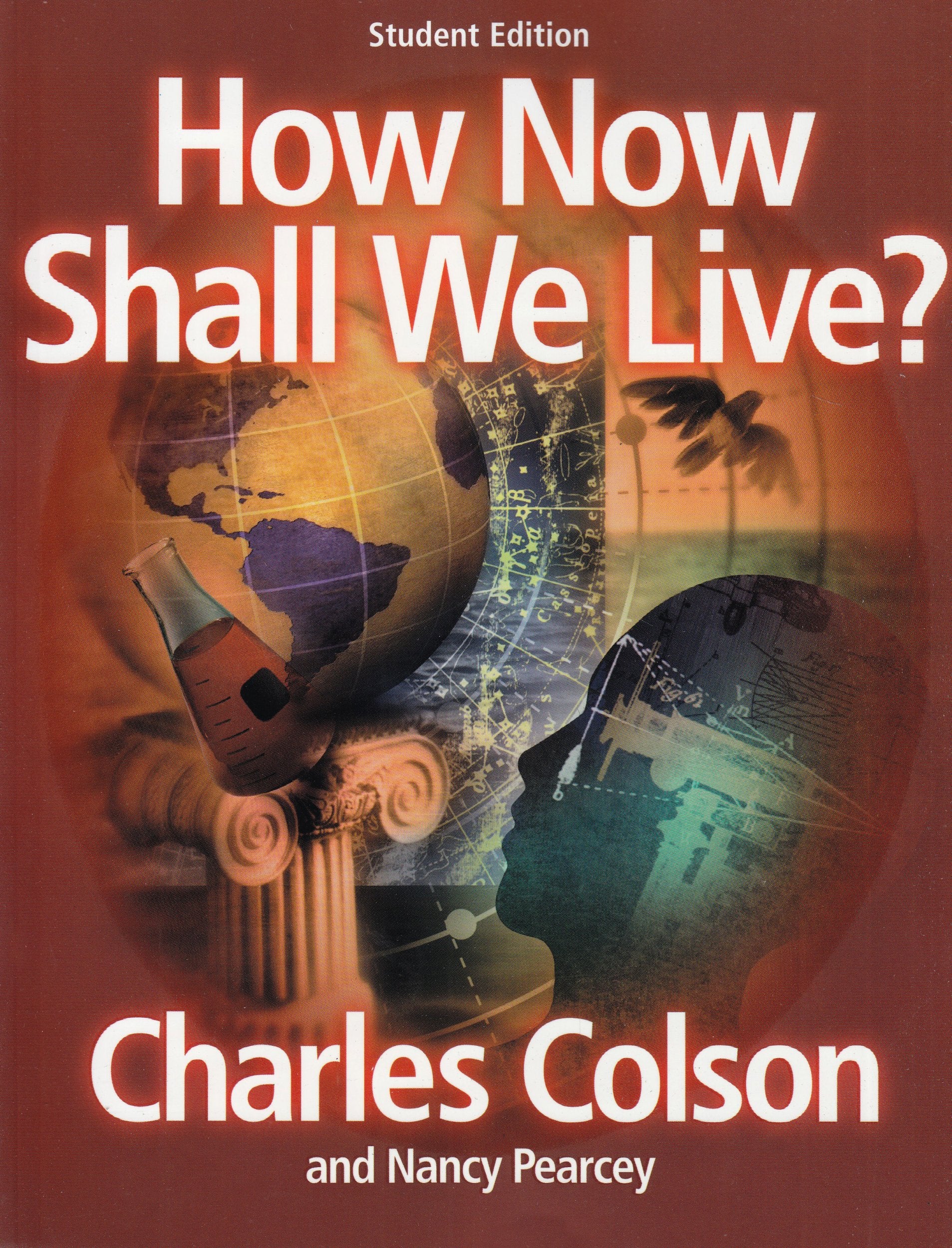 How Now Shall We Live Study Guides Books