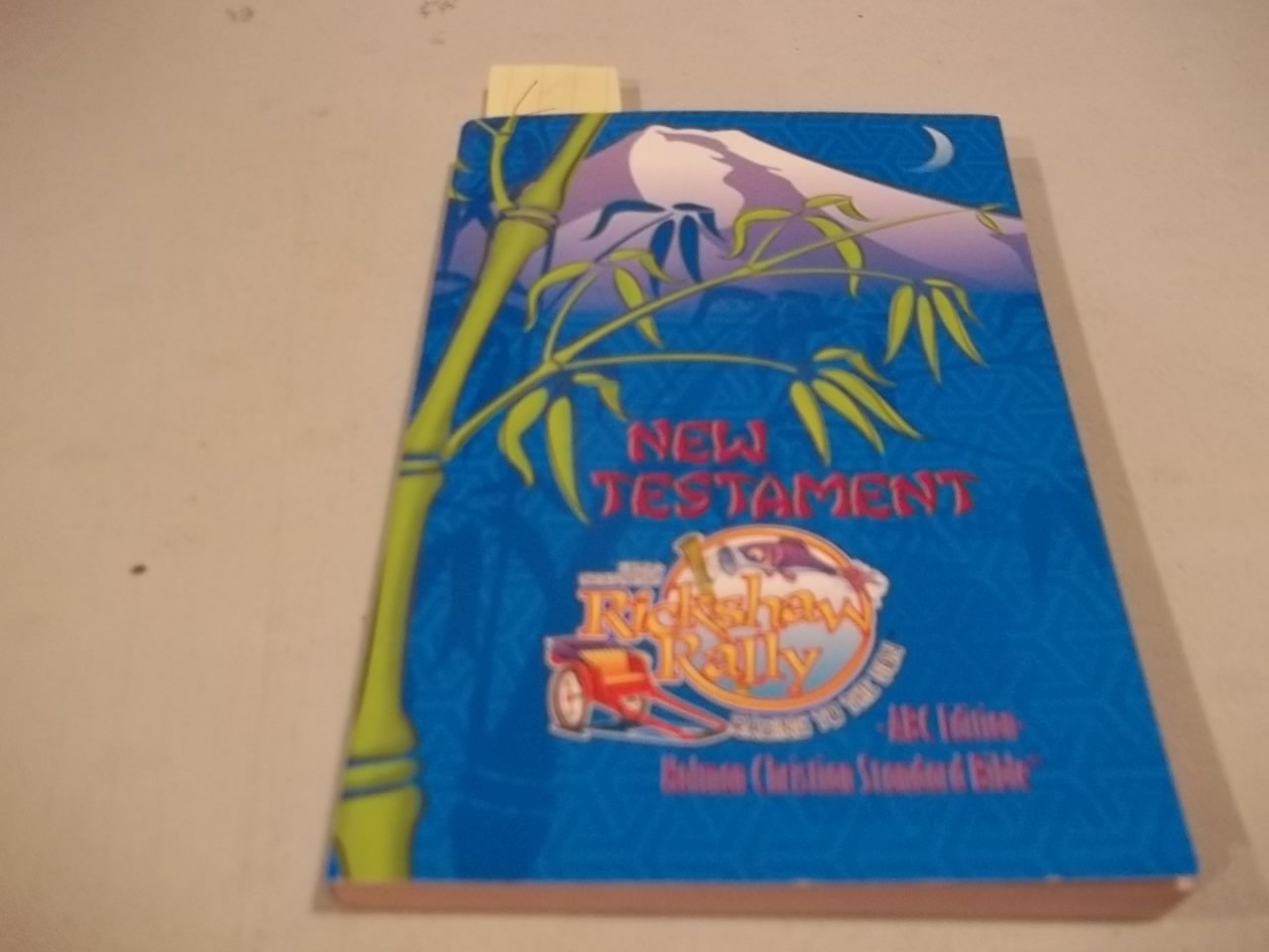 LifeWay's Far-Out East Rickshaw Rally - Racing to the Son - New Testament - ABC Edition - Holman Christian Standard Bible Books