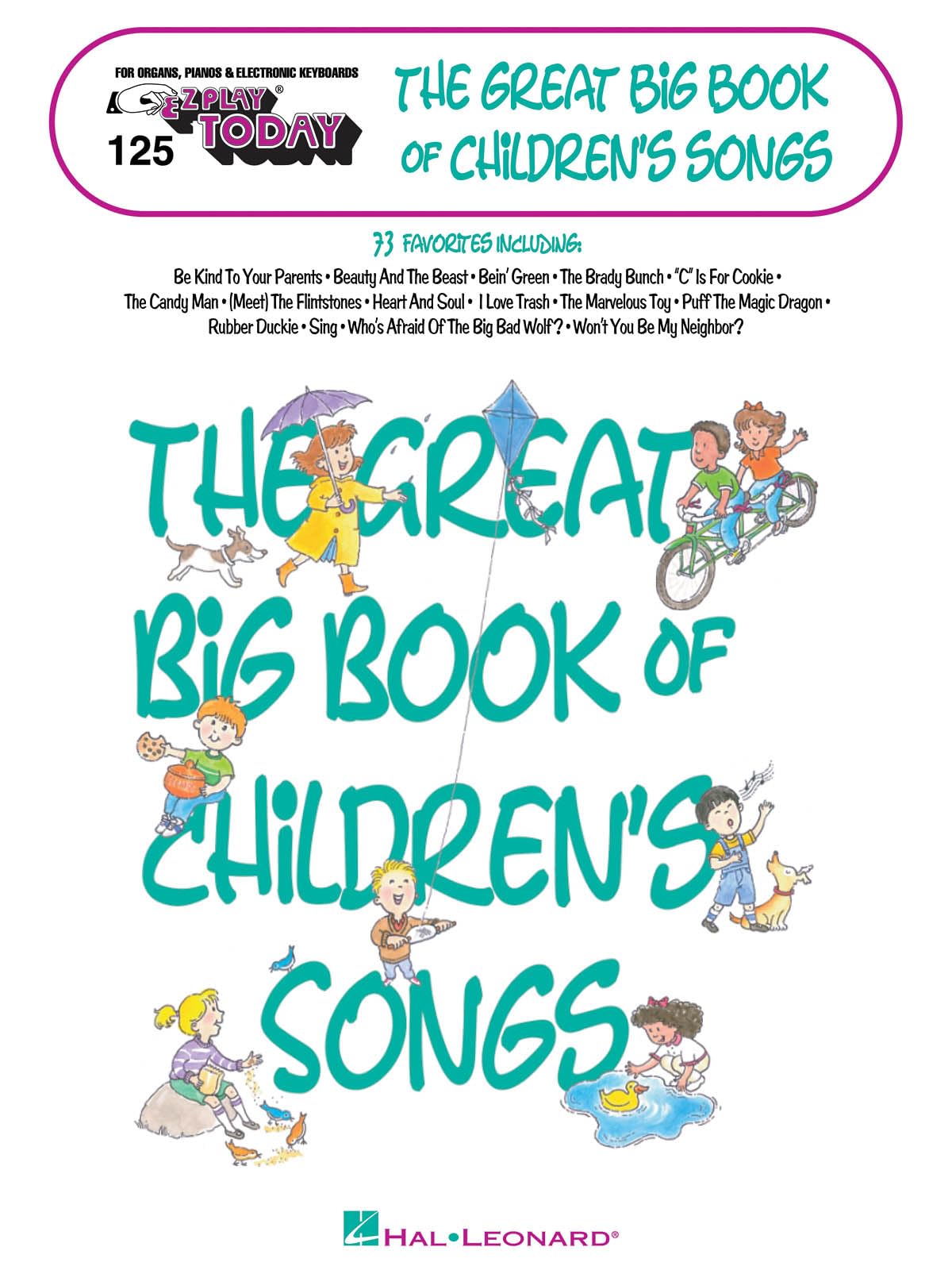 The Great Big Book of Children's Songs: E-Z Play Today Volume 125 book