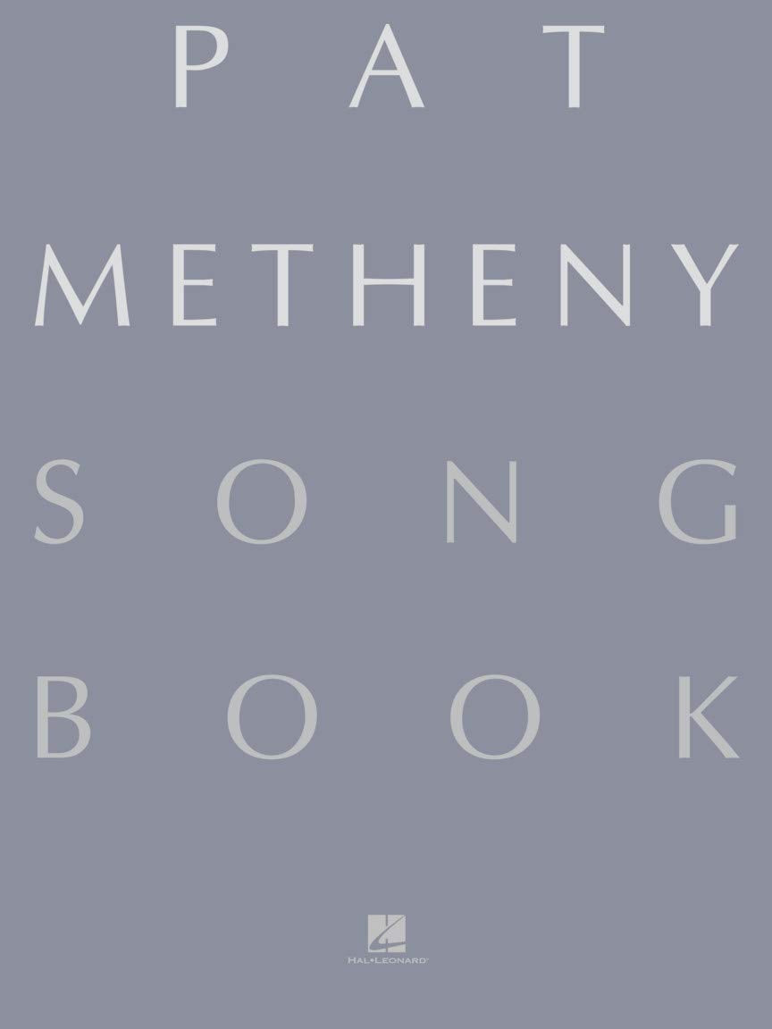 Pat Metheny Songbook: Lead Sheets Manga
