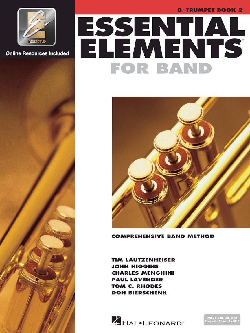 Essential Elements for Band BB Trumpet Book 2 W/Eei Comprehensive Band Method for Beginner Trumpet Players Includes Online Learning and Play-Along Media Hal Leonard Instructional Book Social Sciences