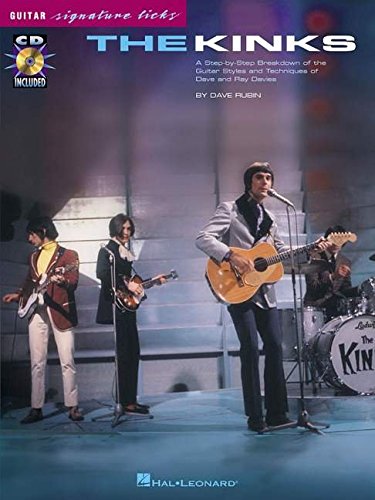 The Kinks: A Step-By-Step Breakdown of the Guitar Styles and Techniques of Ray and Dave Davies Sheet Music
