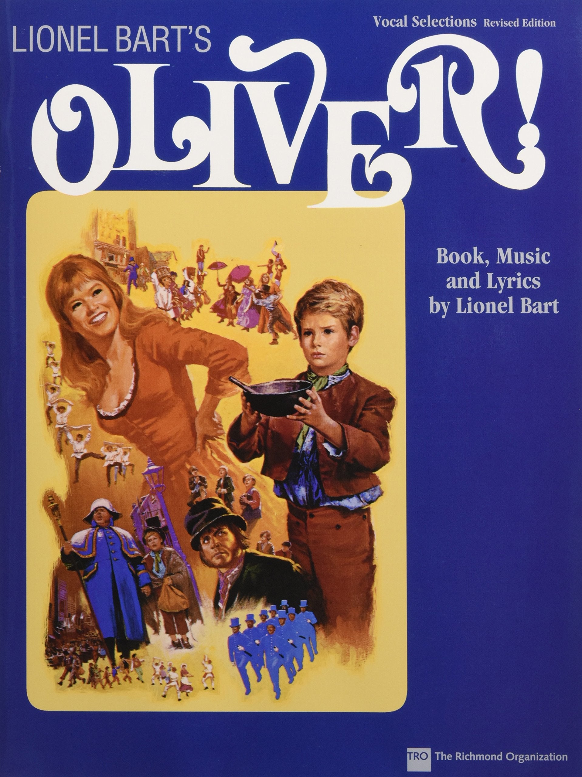 Oliver! - Vocal Selections Piano/Vocal/Guitar Songbook for Musical Theatre Students, Teachers and Performers Intermediate Broadway Sheet Music Repertoire with Lyrics Chords and Show Background book