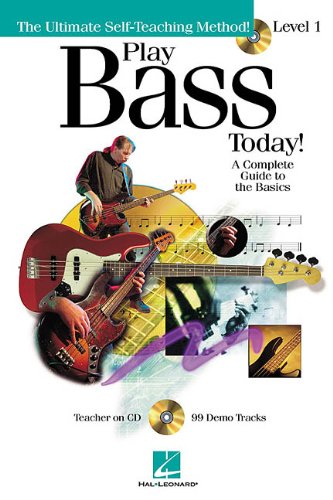 Play Bass Today: A Complete Guide to the Basics - Level 1 (The Ultimate Self-Teaching Method) Arts & Music