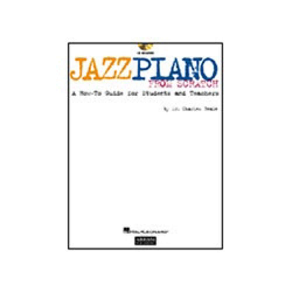 Jazz Piano from Scratch a How-To Guide for Students and Teachers - Book/Online Audio Social Sciences