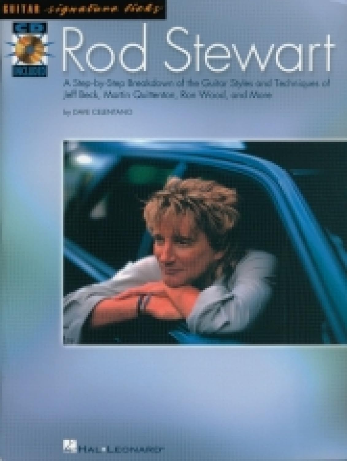 Rod Stewart: A Step-By-Step Breakdown of the Guitar Styles and Techniques of Jeff Beck, Martin Quittenton, Ron Wood, and More Sheet Music