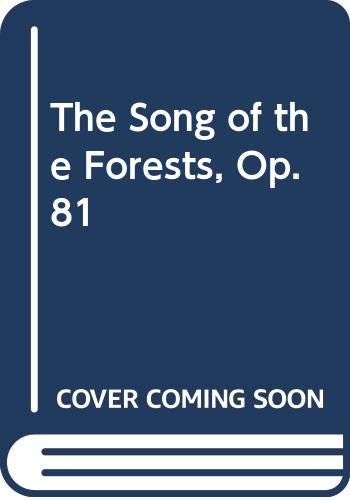 The Song of the Forests, Op. 81 Sheet Music