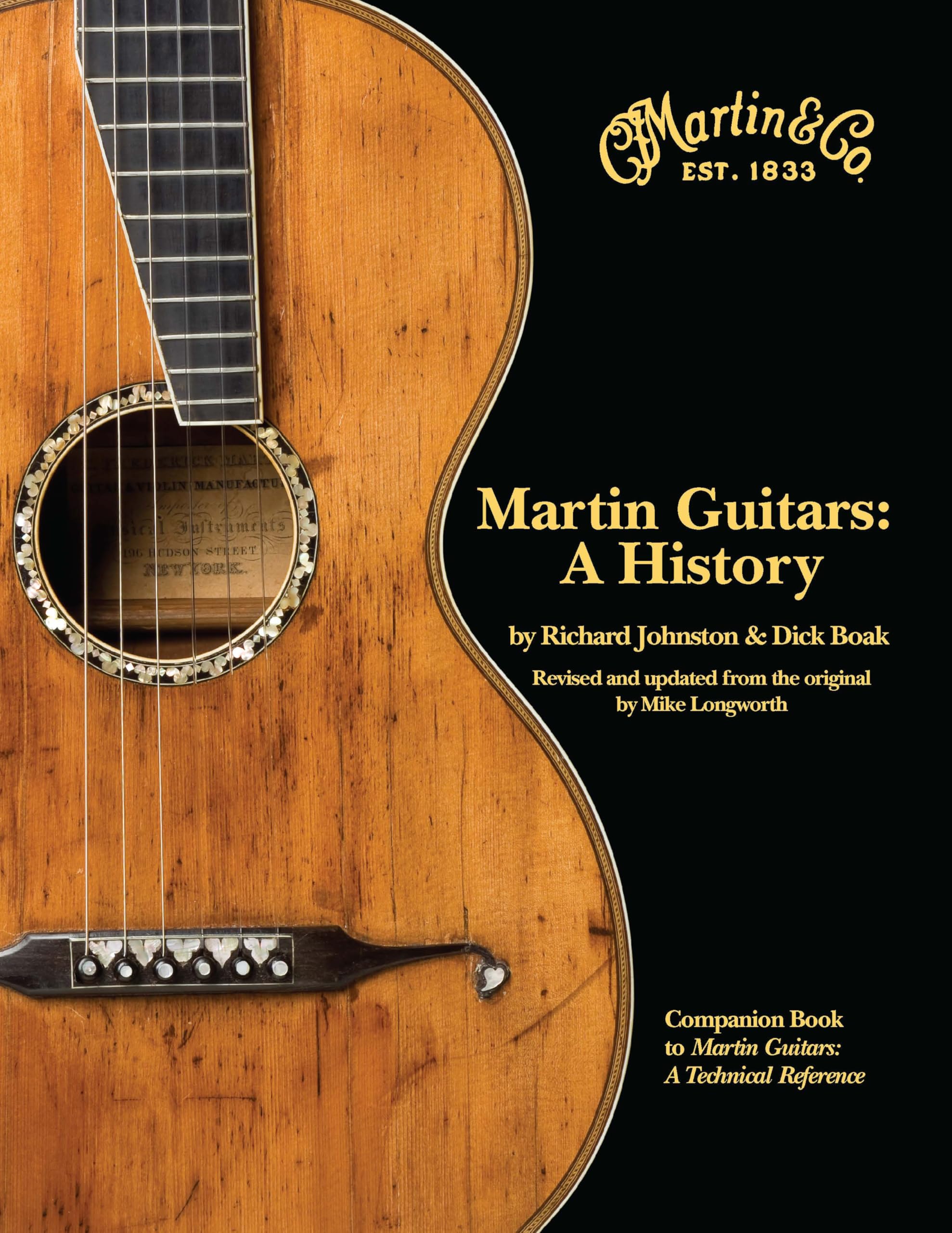 Martin Guitars: A History. Nachschlagewerk. Essays & Short Stories