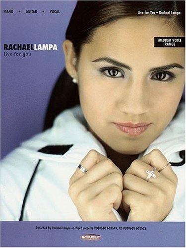 Rachael Lampa: Live for You Sheet Music