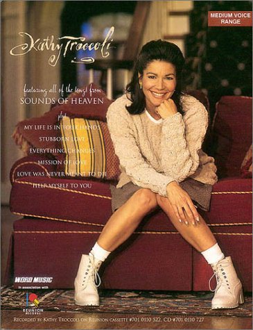 Kathy Troccoli - Sounds of Heaven Sheet Music