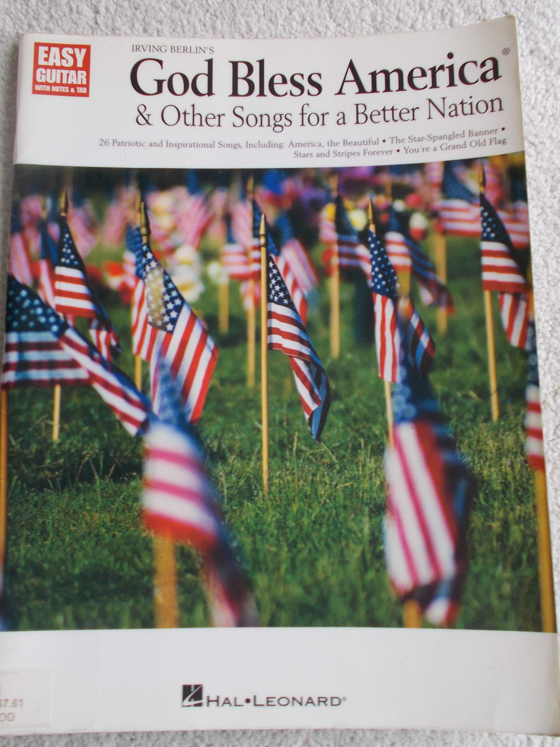Irving Berlin's God Bless America & Other Songs for a Better Nation book