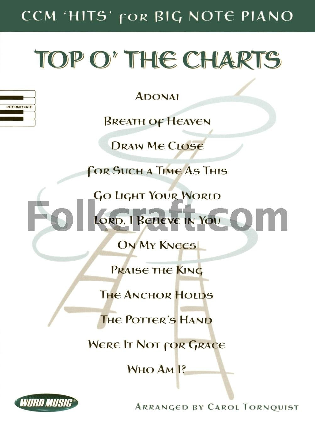 Top O' the Charts: 15 Contemporary Christian Music Hits for Big-note Piano Sheet Music