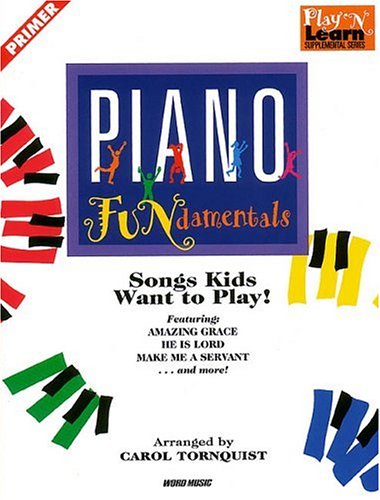 Piano Fundamentals: Songs Kids Want to Play Sheet Music