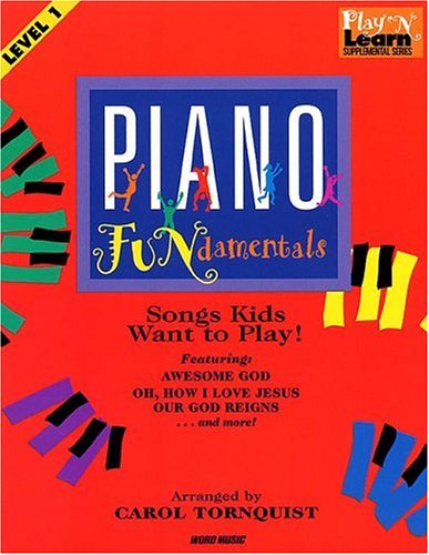 Piano Fundamentals: Songs Kids Want to Play Sheet Music