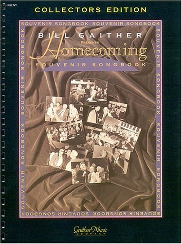 Bill Gaither Presents Homecoming Souvenir Songbook Sheet Music