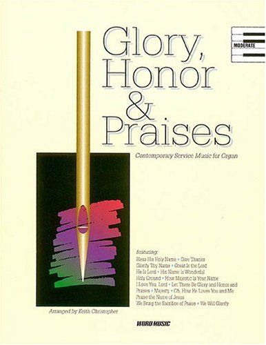 Glory, Honor And Praises Books