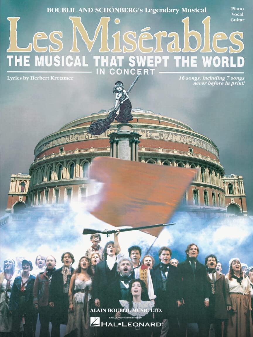 Les Miserables in Concert: The Musical That Swept the World Social Sciences