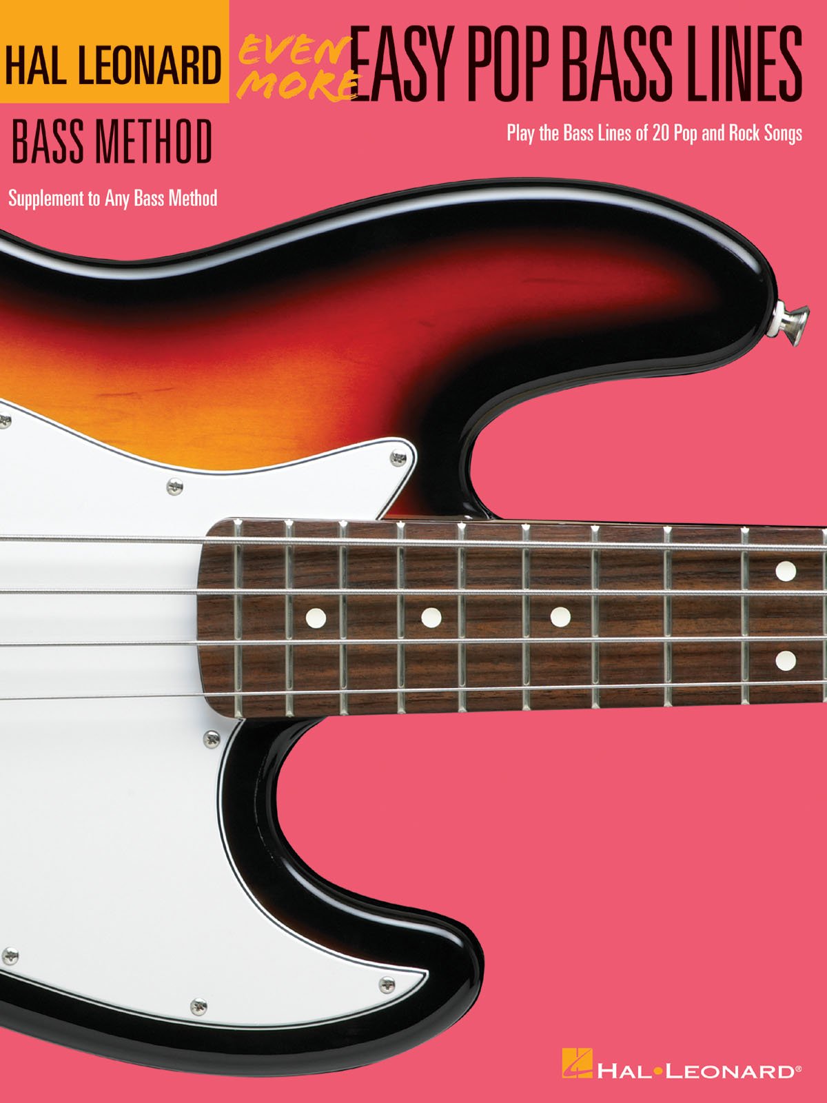 Even More Easy Pop Bass Lines: Supplemental Songbook to Book 3 of the Hal Leonard Bass Method Social Sciences