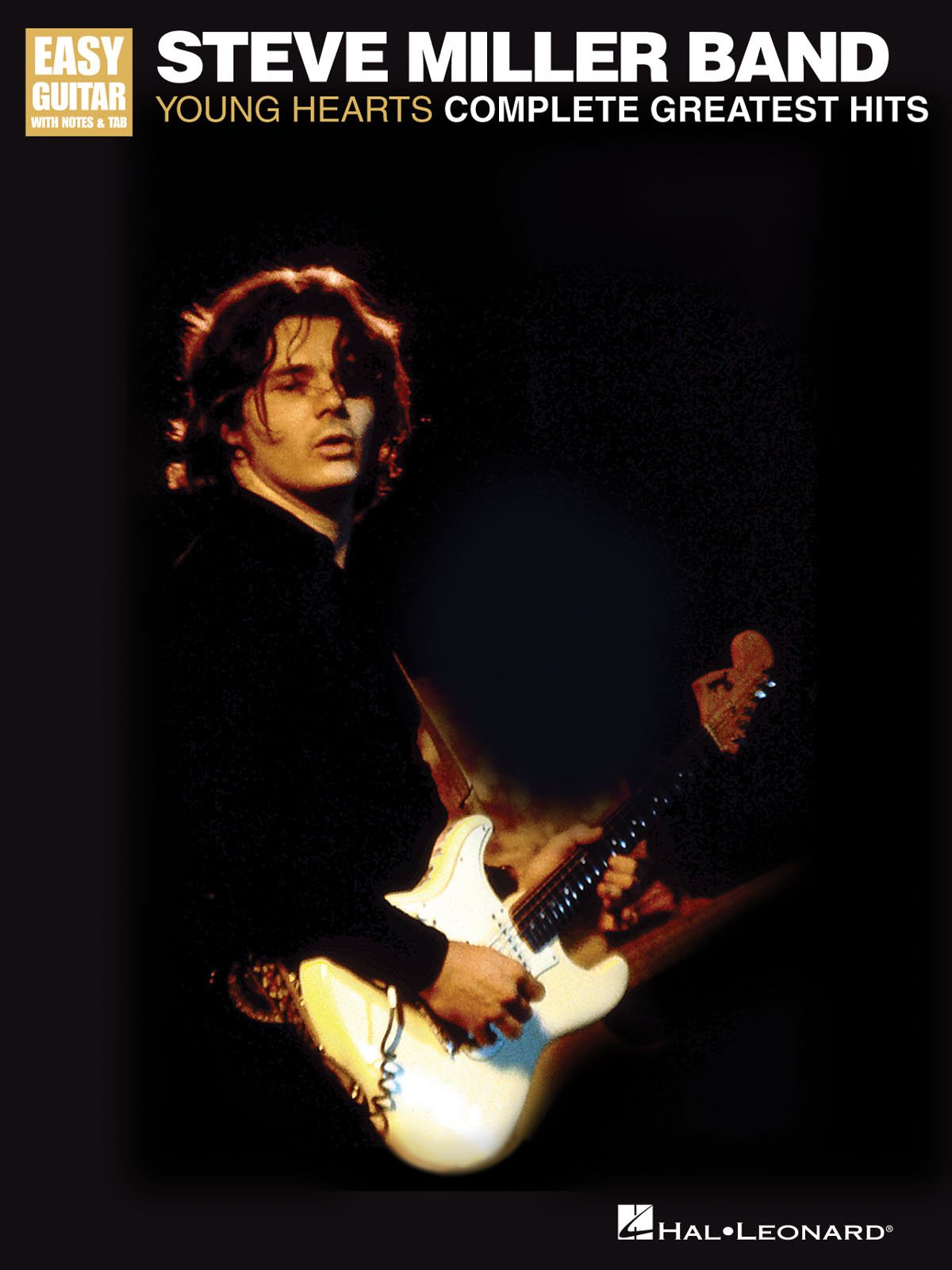 Steve Miller Band - Young Hearts: Complete Greatest Hits book