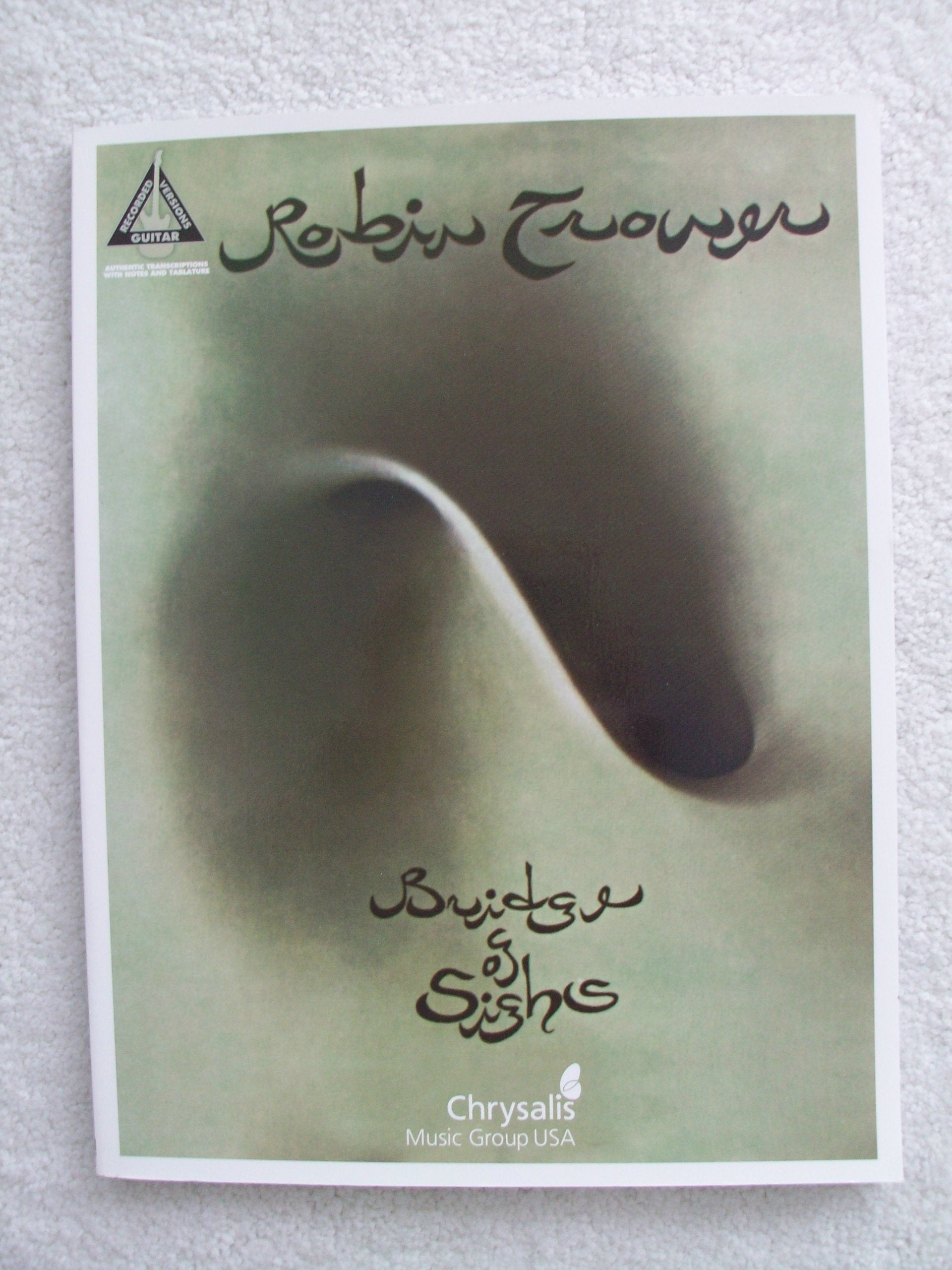 Robin Trower: Bridge of Sighs (Guitar Recorded Versions) Sheet Music