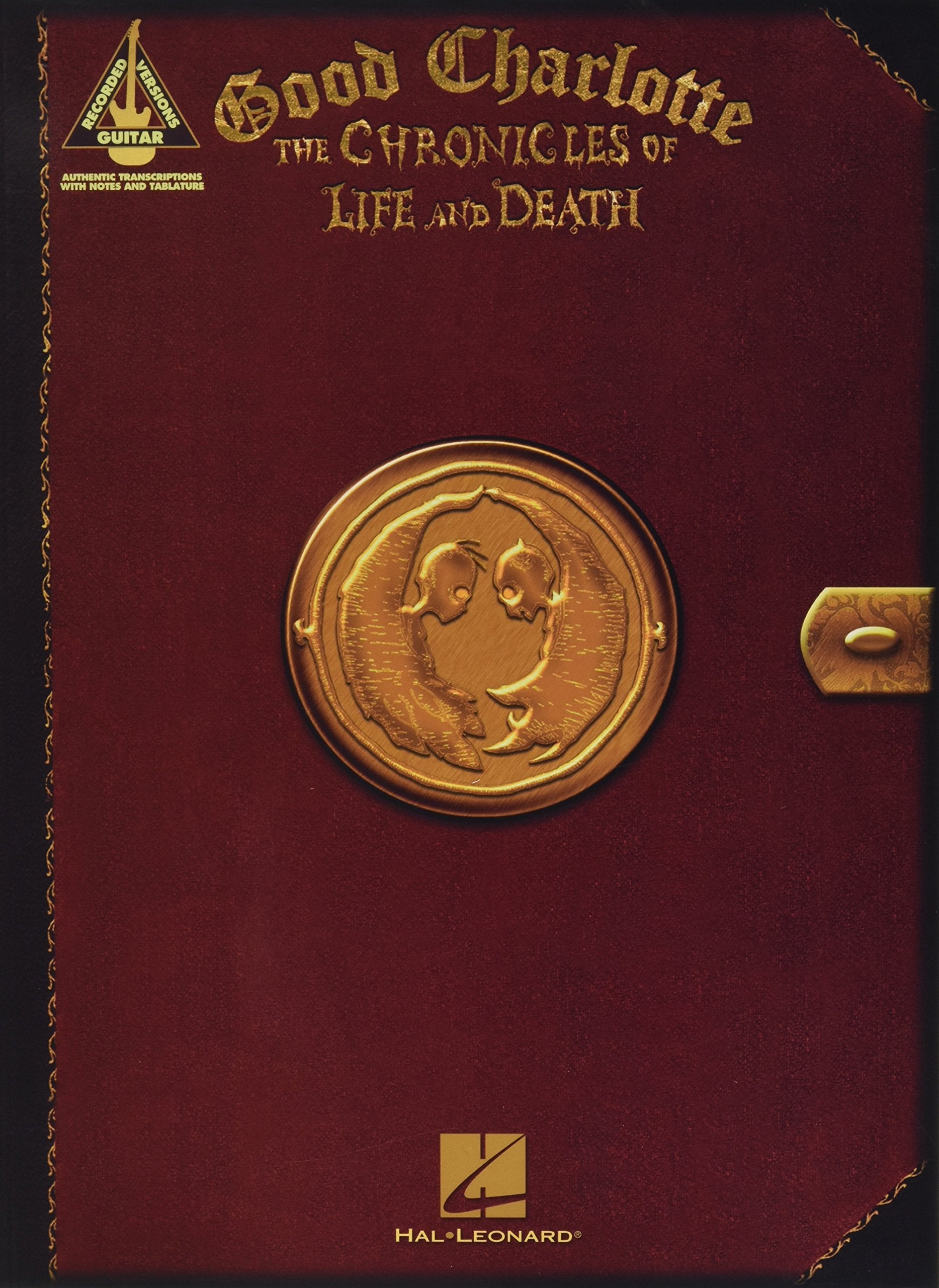 Good Charlotte: The Chronicles of Life And Death book