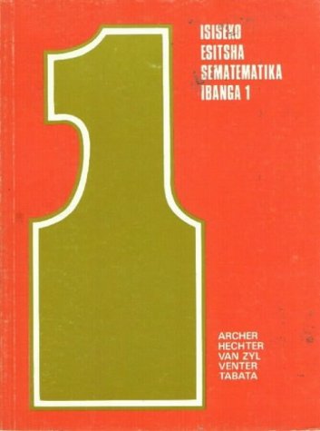 Isiseko Esitsha Sematematika: Ibanga 1 Foreign Languages ​​& Dictionaries