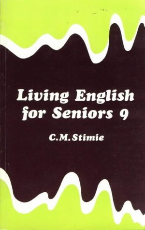 Living English for Seniors: STD 9 (Second Language: Living English) Foreign Languages ​​& Dictionaries