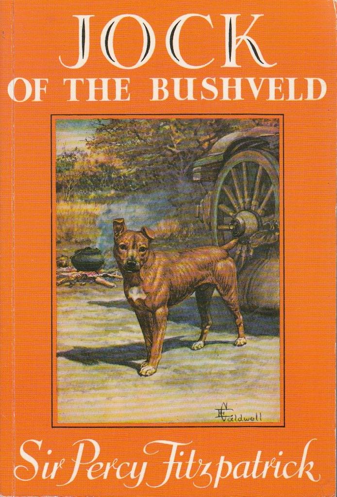 Jock of the Bushveld (MASKEW/LITBRI) Politics & History