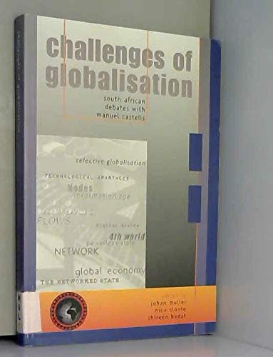 Challenges of Globalisation: South African Debates with Manuel Castells Business, Finance & Career