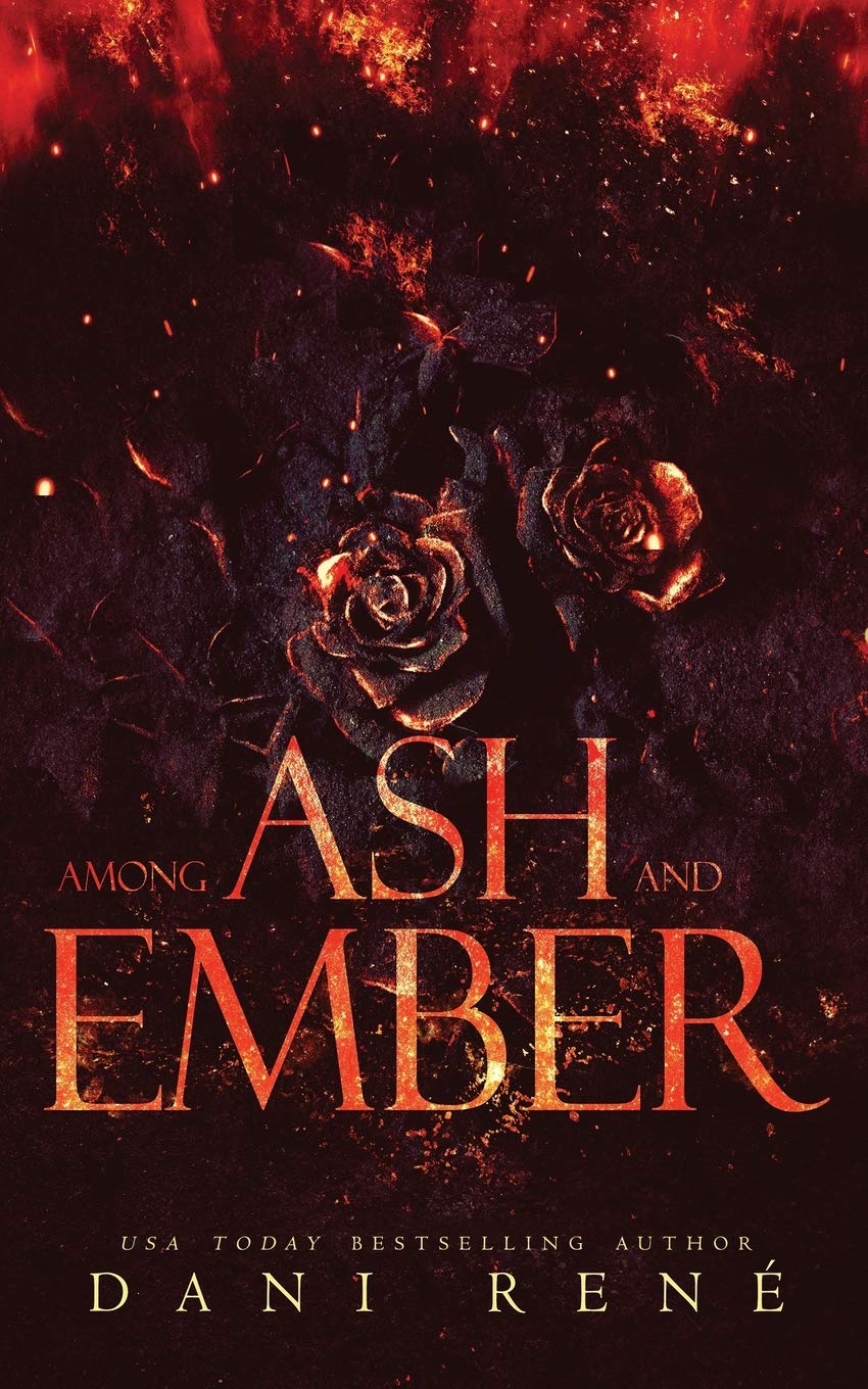Among Ash and Ember: A New Adult Standalone Contemporary literature