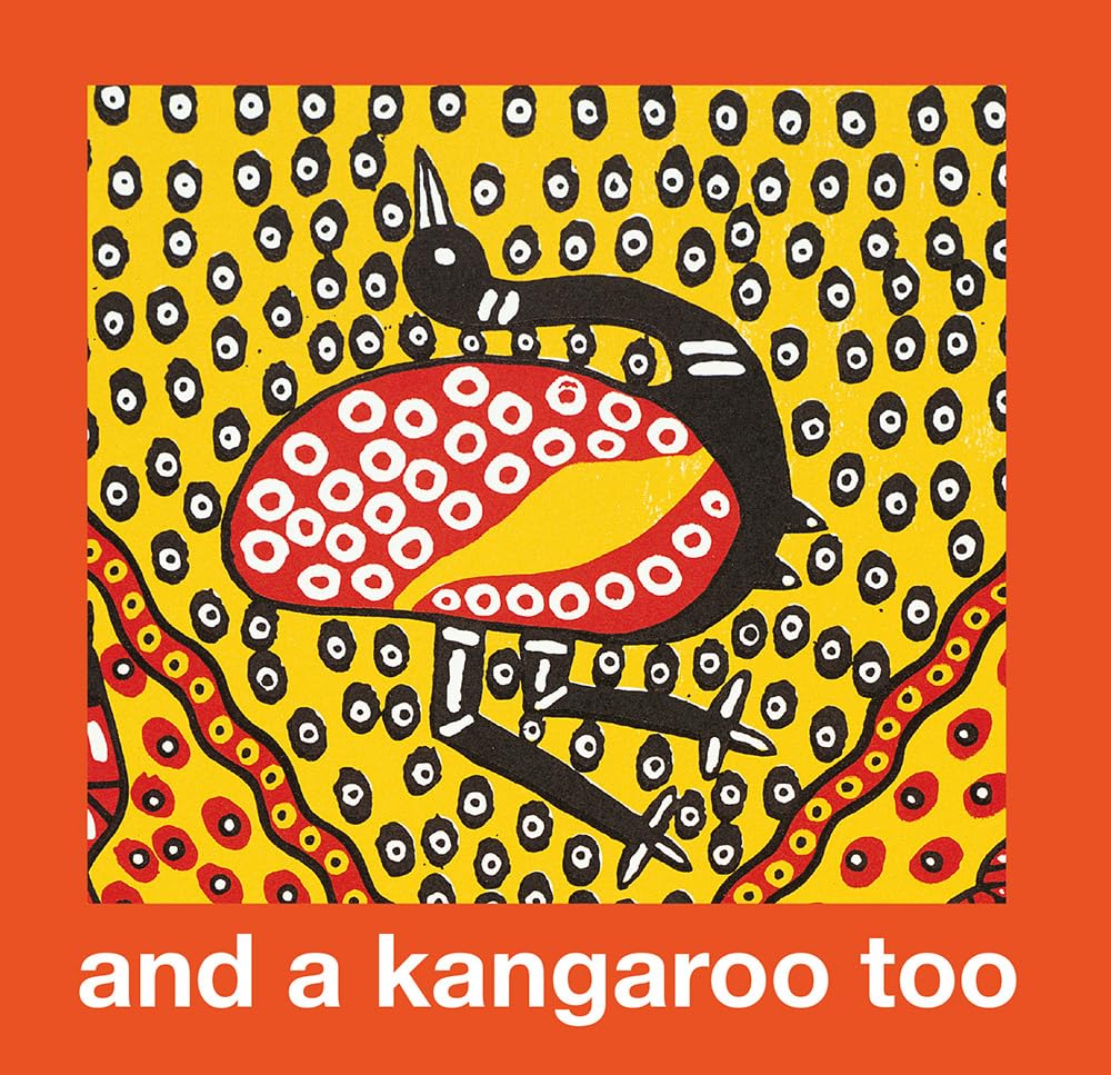 And a Kangaroo Too Non-fiction