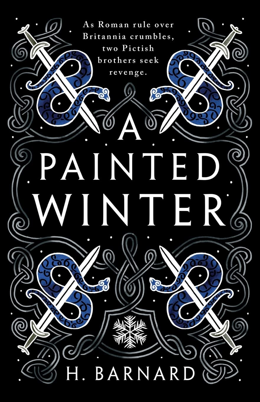 A Painted Winter (Pictish Conspiracy, Band 1) Historical Fiction