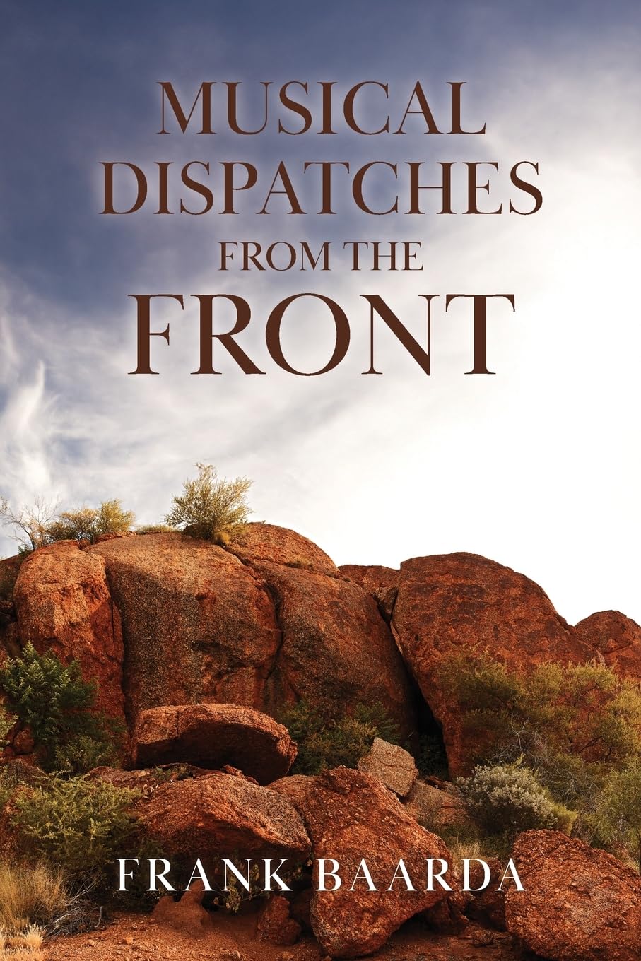 Musical Dispatches from the Front - Yuendumu 2009-2025 Foreign Languages ​​& Dictionaries