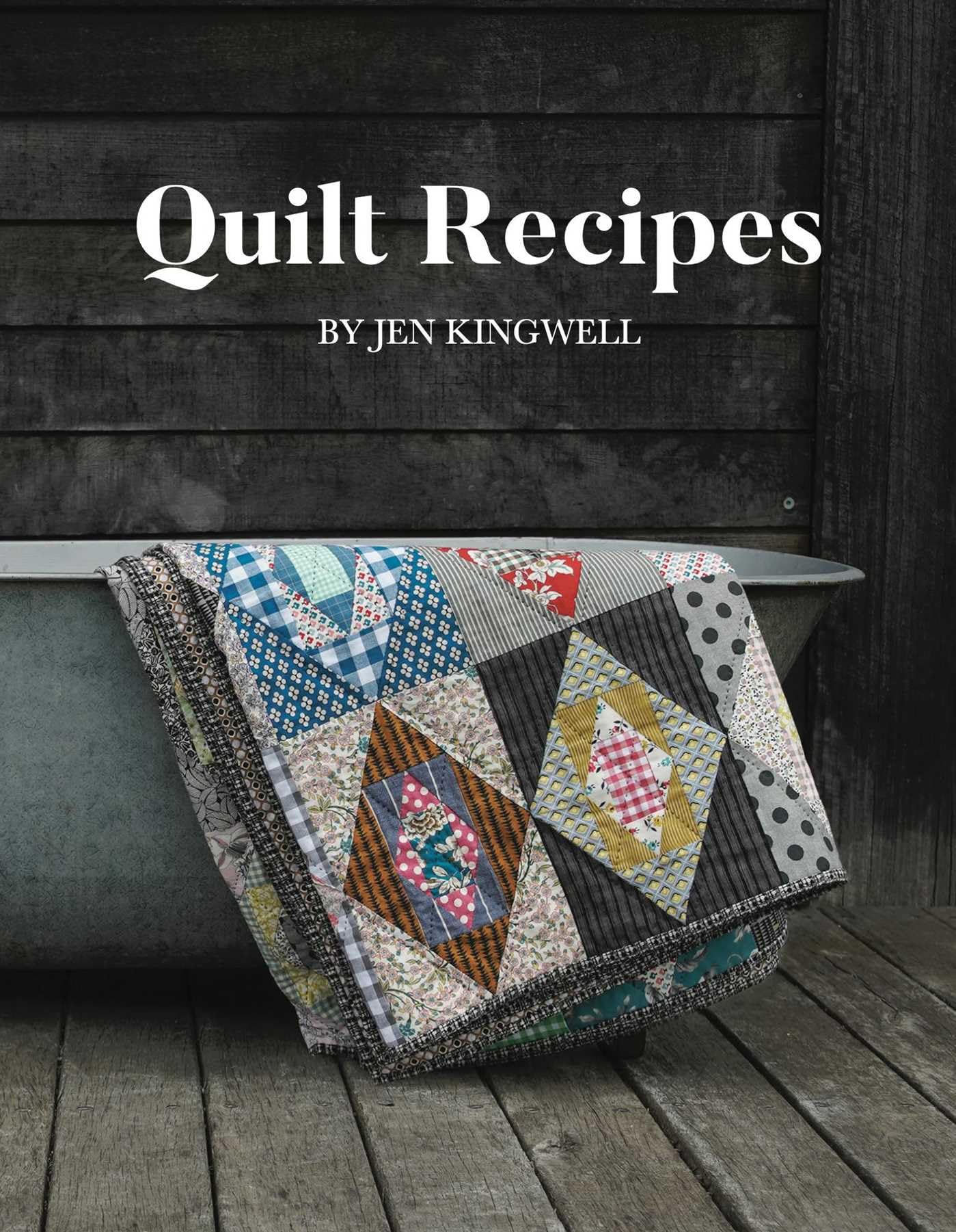 Quilt Recipes: For Lovers of Quilts and Baking, a Book That Nourishes the Soul and the Tummy. Hobbies & Crafts