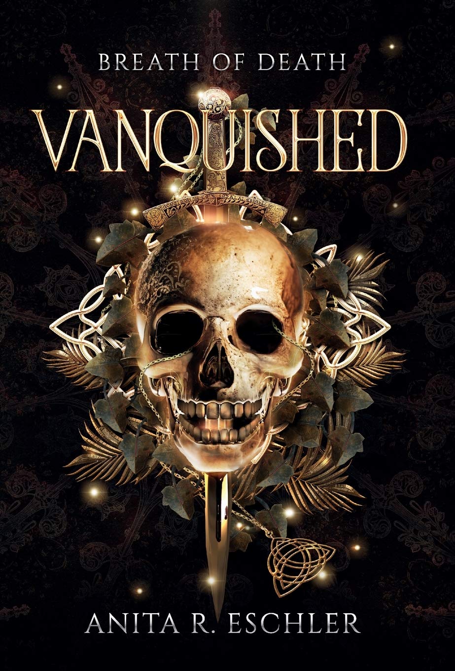 Vanquished: Breath of Death (The Vanquished Trilogy, Band 1) Dark Fantasy
