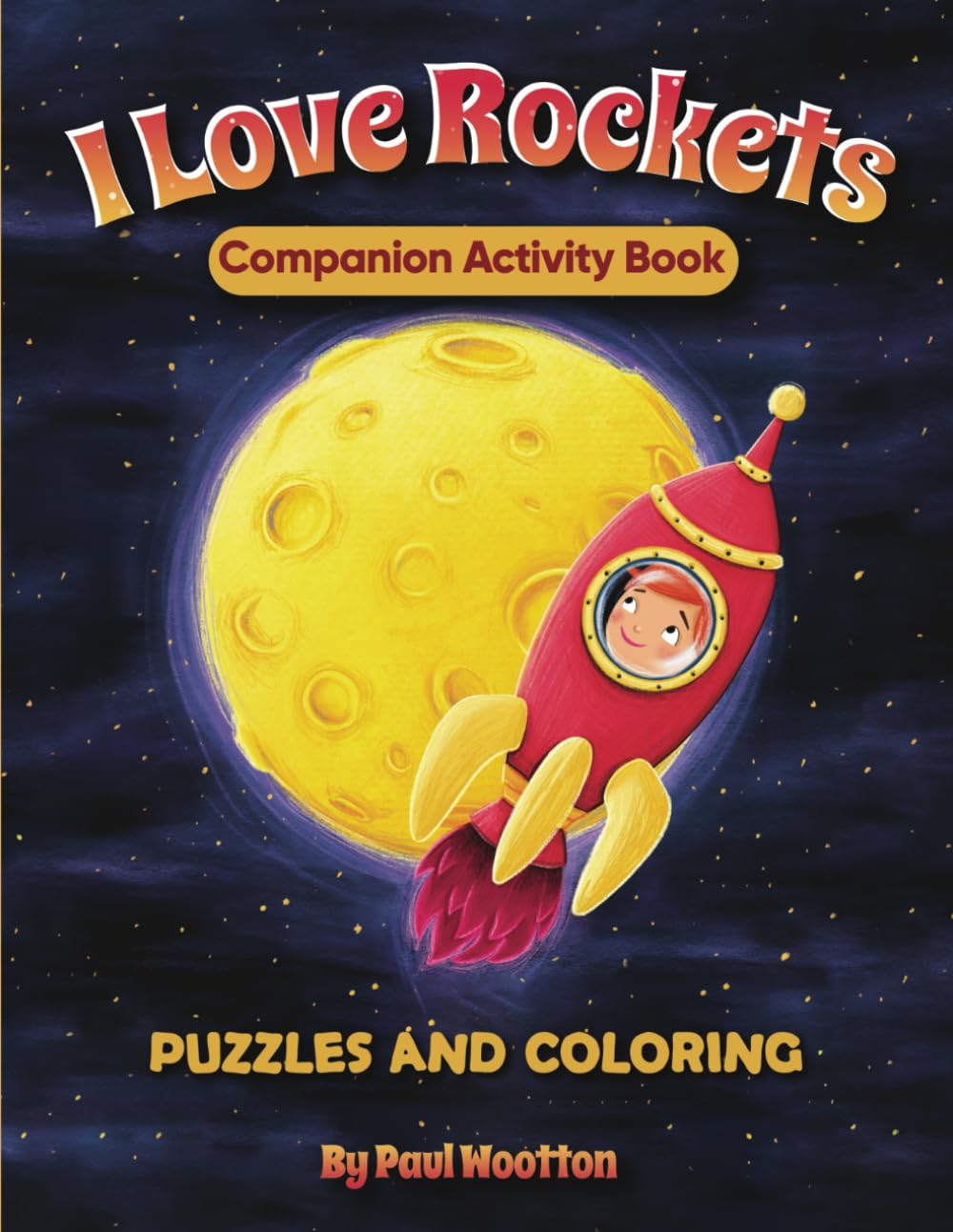 I Love Rockets Companion Activity Book Tiptoi & Games