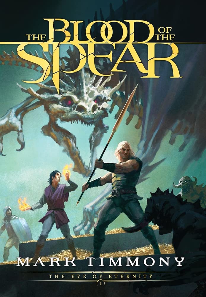 The Blood of the Spear (The Eye of Eternity, Band 1) Fantasy & Sci-Fi