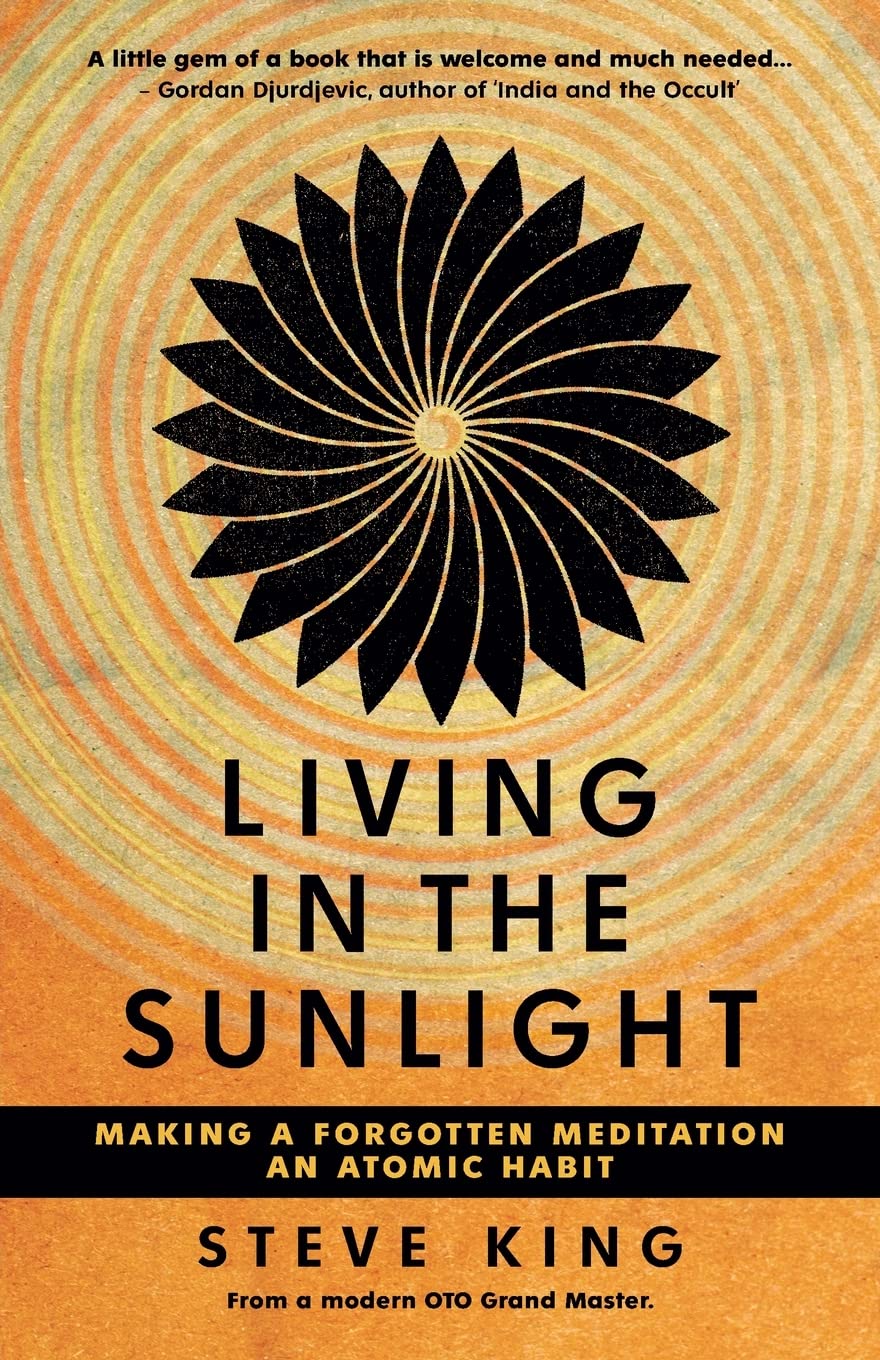 Living in the Sunlight: Making a Forgotten Meditation an Atomic Habit Business, Finance & Career