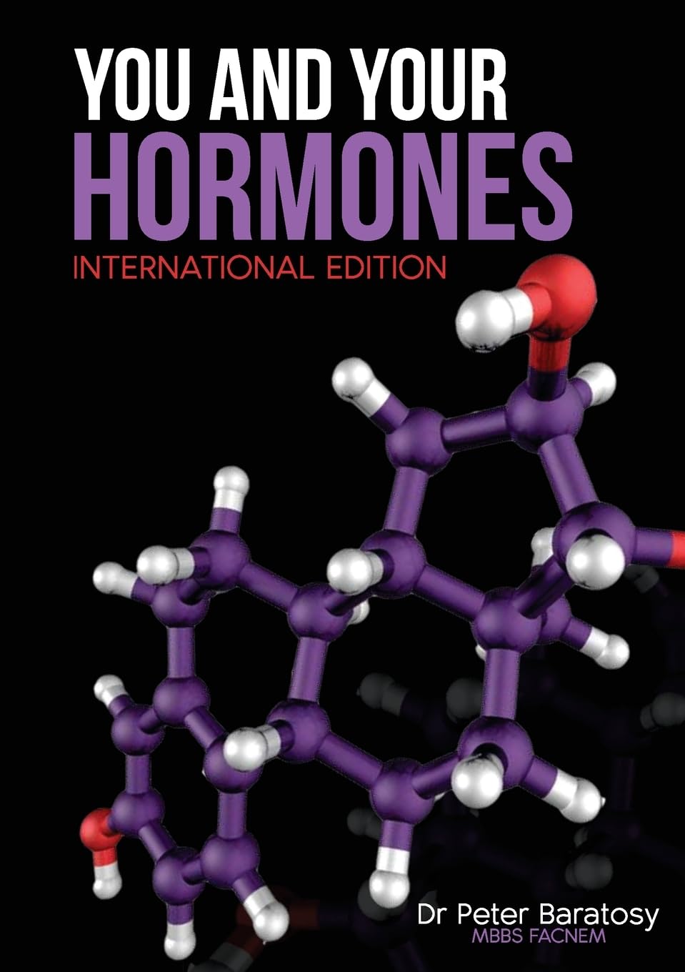 You and Your Hormones International Edition Medicine