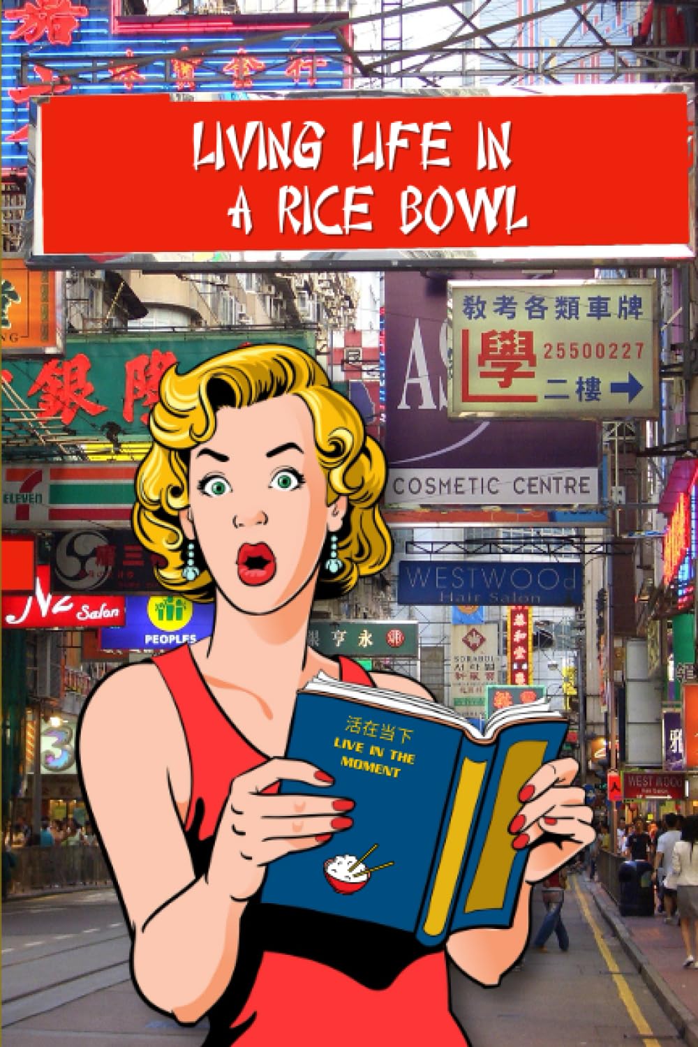 Living Life in a Rice Bowl Romantic Thrillers