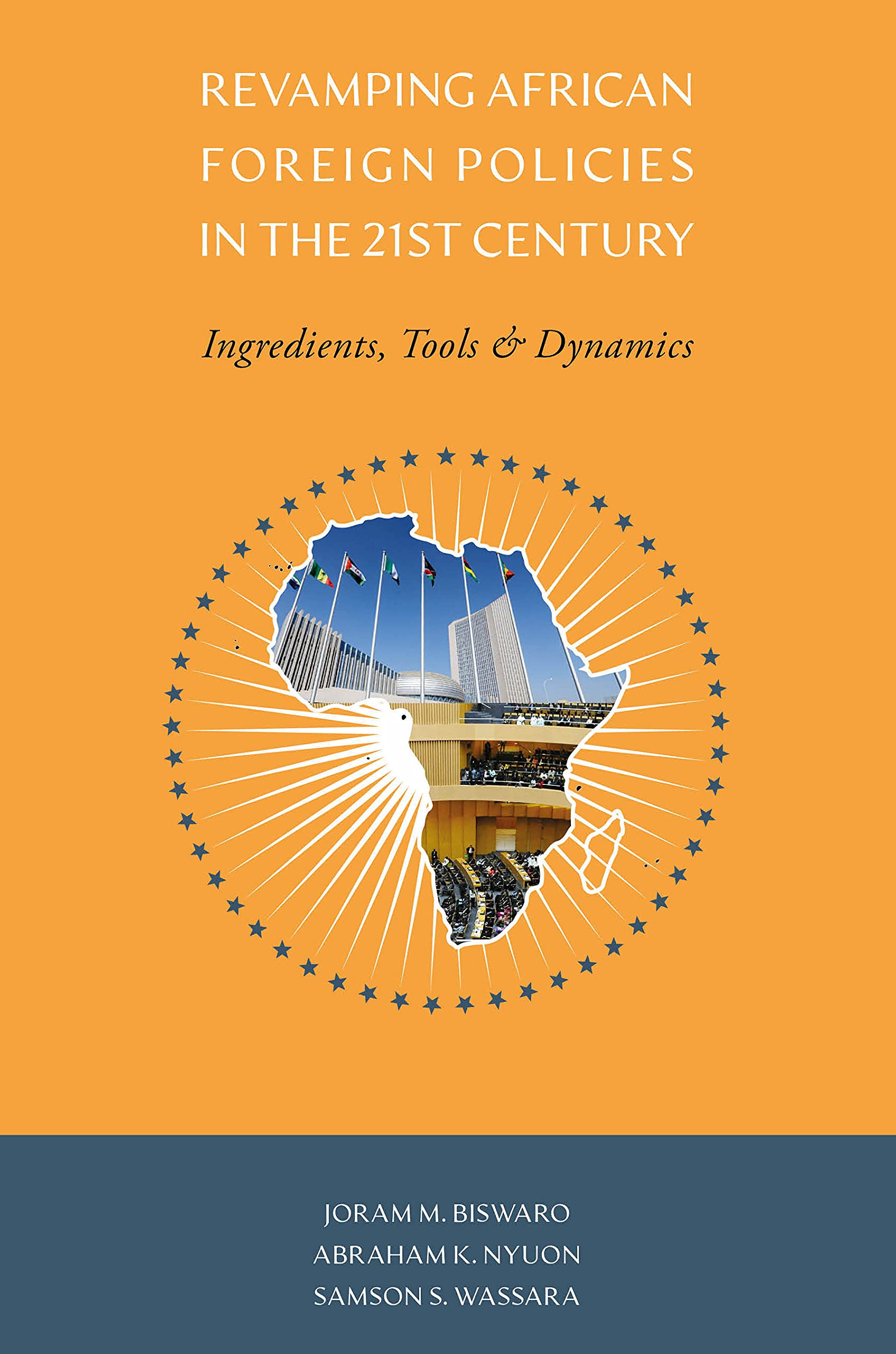 Revamping African Foreign Policies in the 21st Century Business, Finance & Career