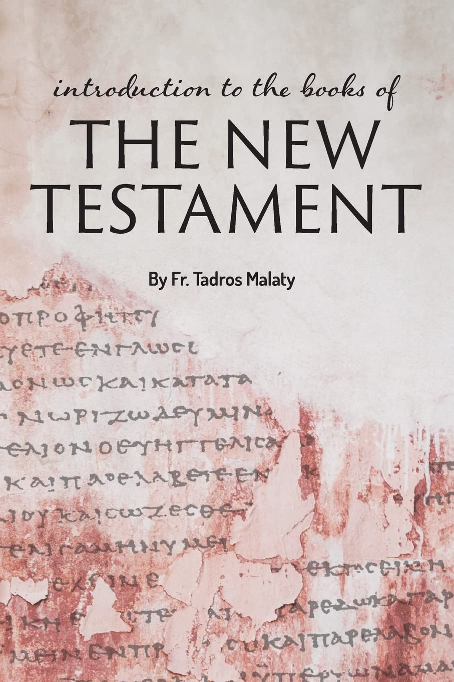 Introduction to the books of the New Testament book
