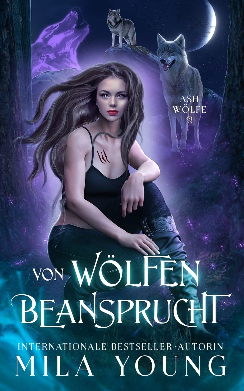Von Wölfen Beansprucht (Ash Wölfe, Band 2) Contemporary literature