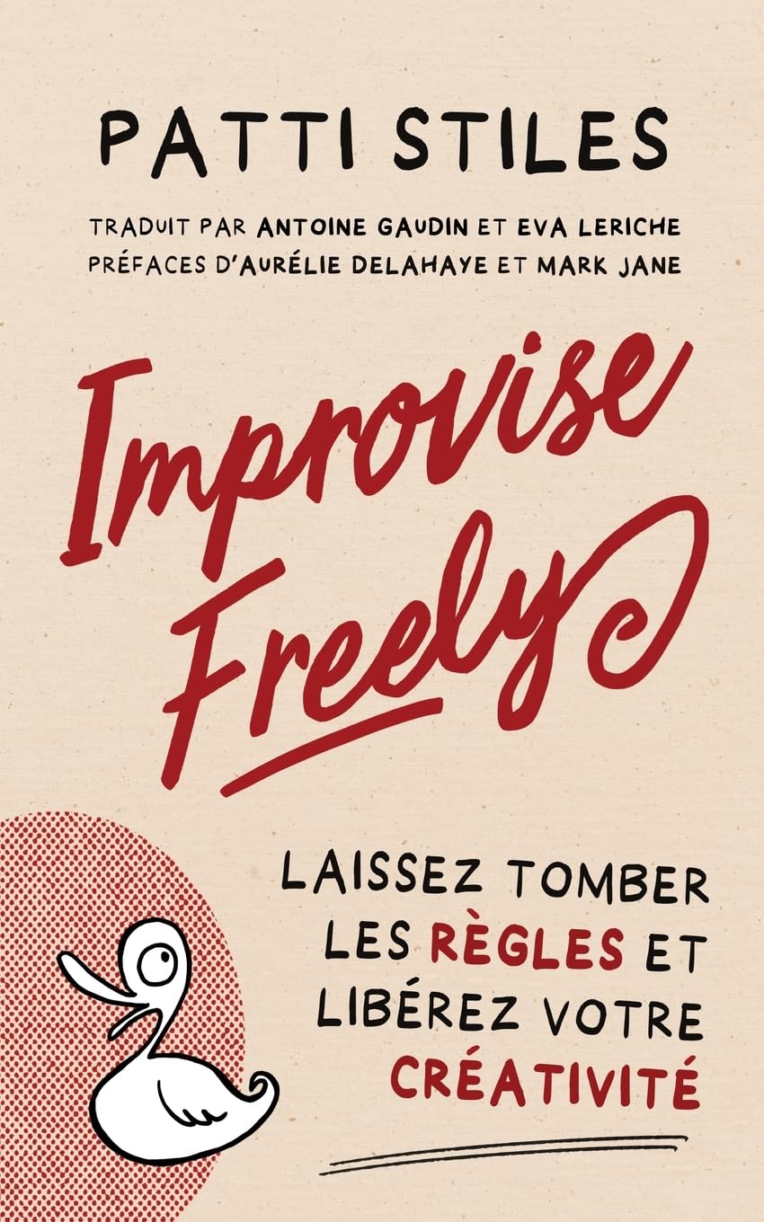 Improvise Freely - Laissez tomber les règles et libérez votre créativité Film, Art & Culture