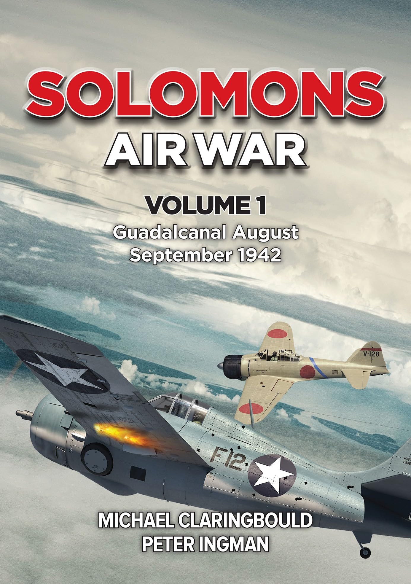 Solomons Air War: Guadalcanal August – September 1942 (1) Social Sciences