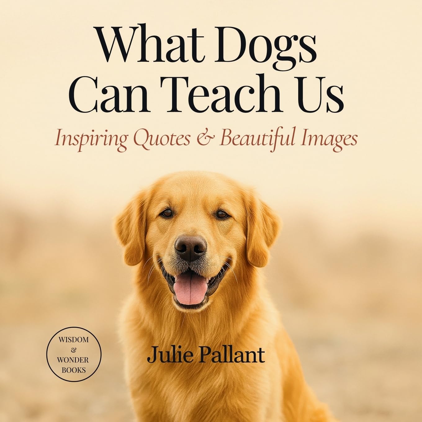 What Dogs Can Teach Us Pets