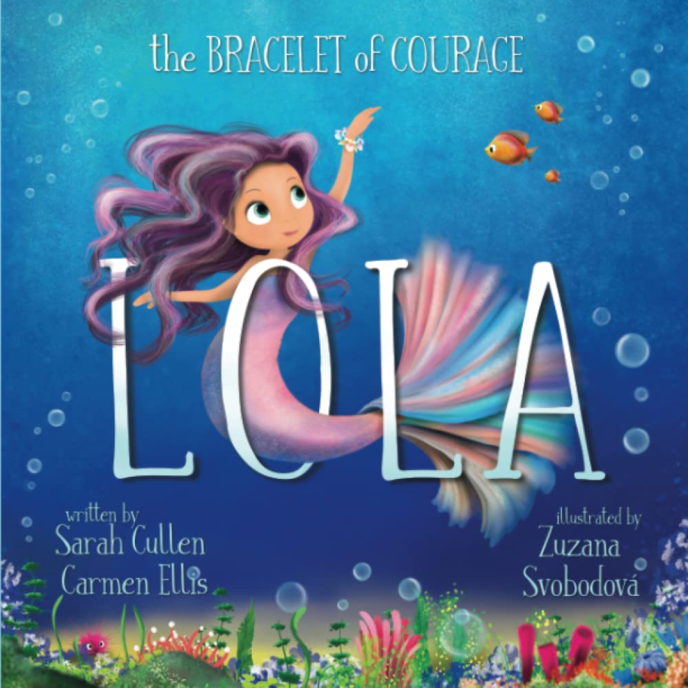 Lola: The Bracelet Of Courage (Ocean Tales Children's Books) Non-fiction