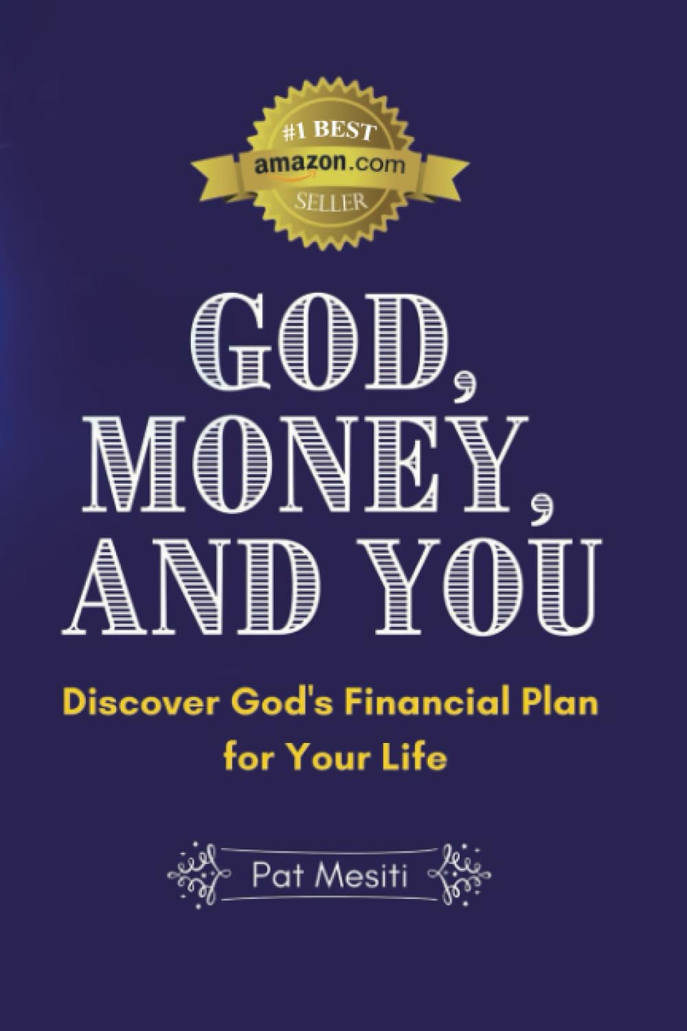 God, Money & You: Unleashing God's Financial Plan For Your Life Religion & Esotericism